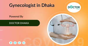 Gynecologist in Dhaka